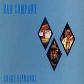 Disco de Bad Company: “Rough Diamonds” Disco de Bad Company: “Rough Diamonds”
