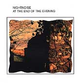 Nightnoise Album: “At the End of the Evening” Nightnoise Album: “At the End of the Evening”