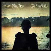 Porcupine Tree Album: “Deadwing” Porcupine Tree Album: “Deadwing”
