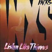 INXS Album: “Listen Like Thieves”